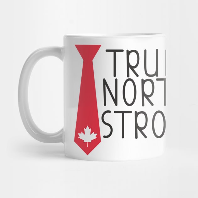 True North Strong by TinPis